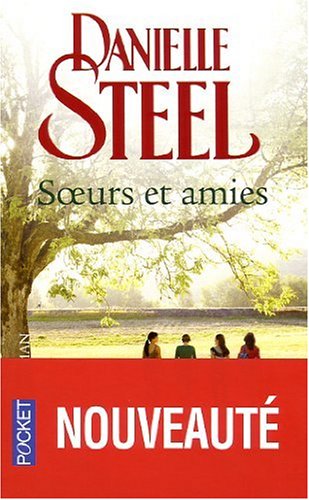 Livre Soeurs et amies - Danielle Steel (Livre d'occasion) - ISBN 2266193376