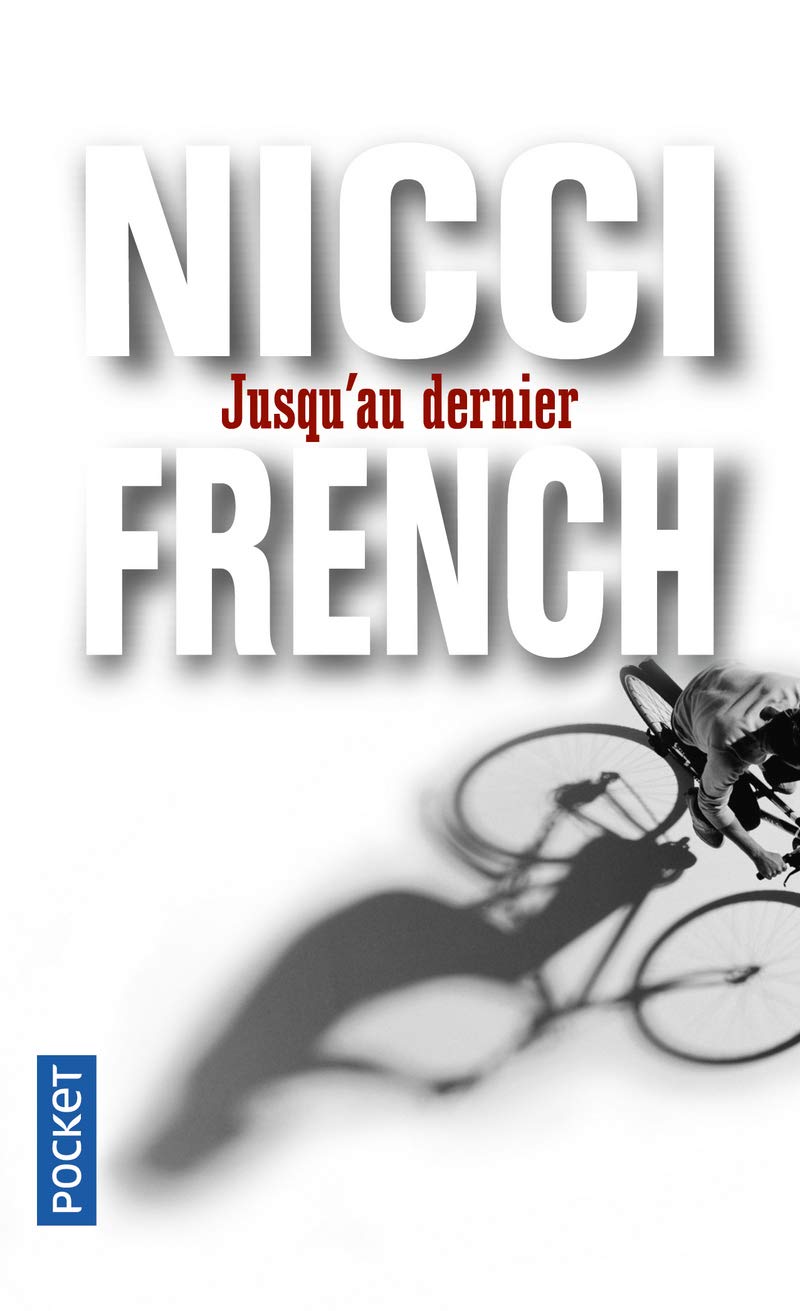 Jusqu'au dernier - Nicci French
