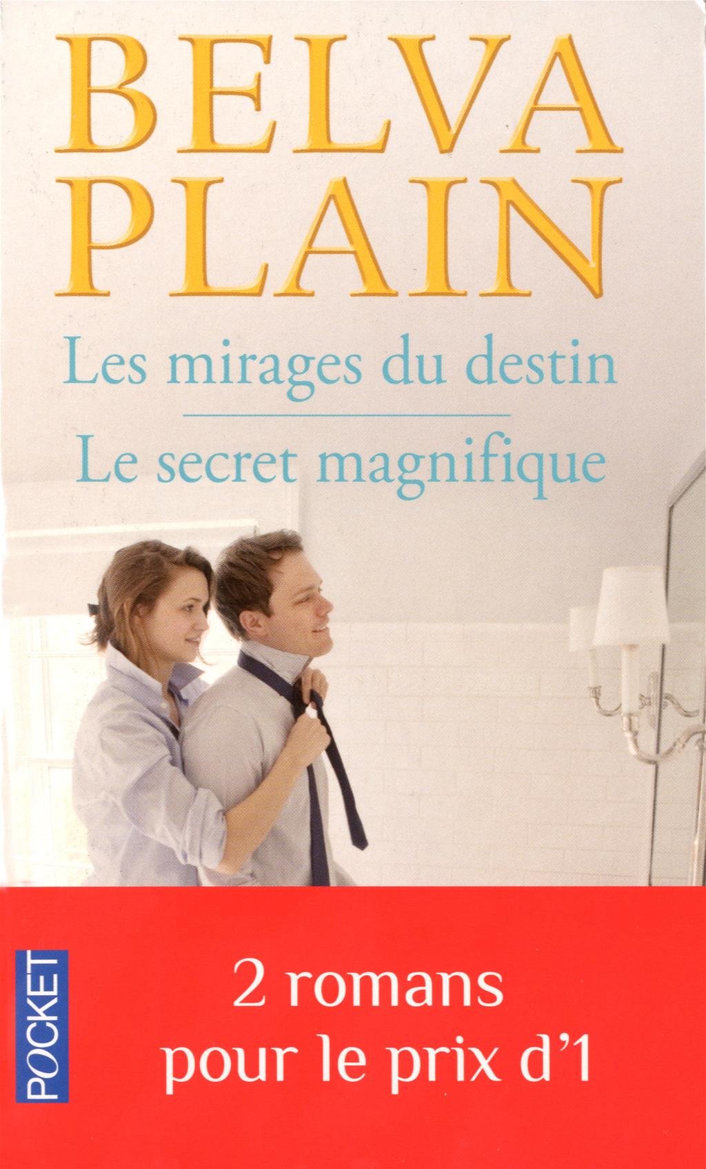 Livre Les mirages du destin - Le secret magnifique - Belva Plain (Livre d'occasion) - ISBN 226621...