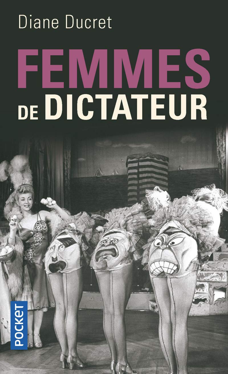 Livre Femmes de dictateur - Diane Ducret (Livre d'occasion) - ISBN 2266220047