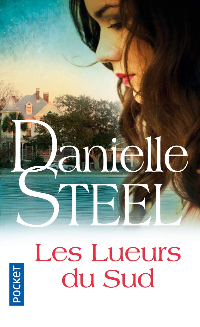 Livre Les lueurs du sud (Danielle Steel) (Livre d'occasion) - ISBN 2266228927