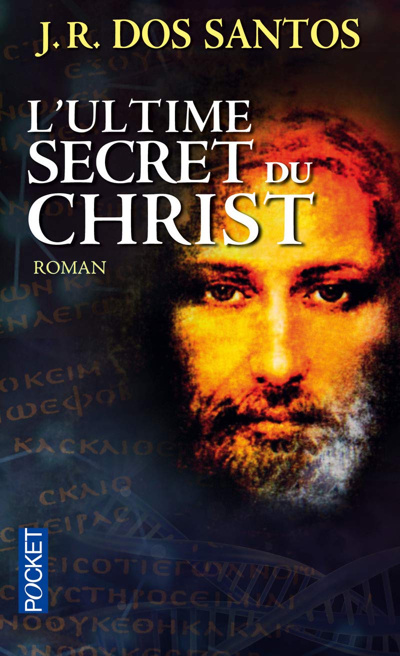 Livre ISBN 2266245481 L'ultime secret du Christ (J.R. Dos Santos)