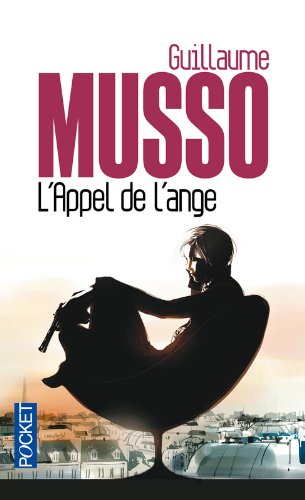 Livre L'appel de l'ange (Guillaume Musso) (Livre d'occasion) - ISBN 2266246879