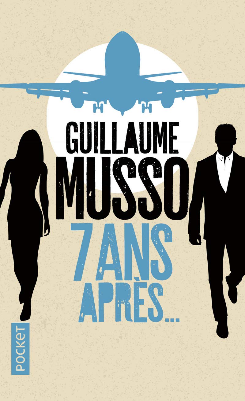 Livre 7 ans après... - Guillaume Musso (Livre d'occasion) - ISBN 2266276182