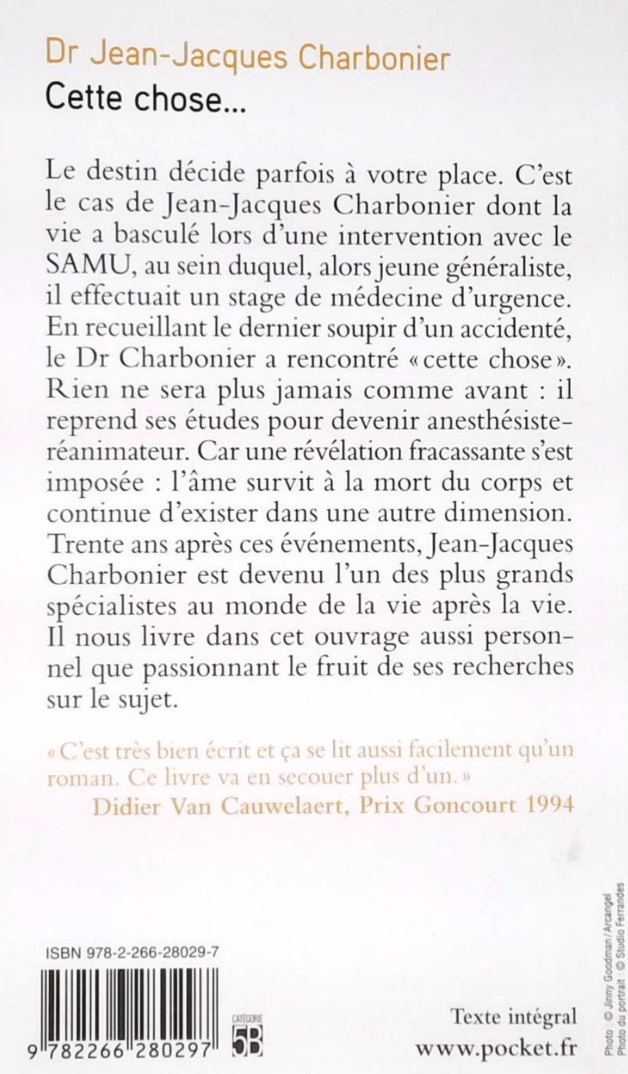 Cette chose… : Une révélation époustouflante sur l'après-vie (Dr Jena-Jacques Charbonier)
