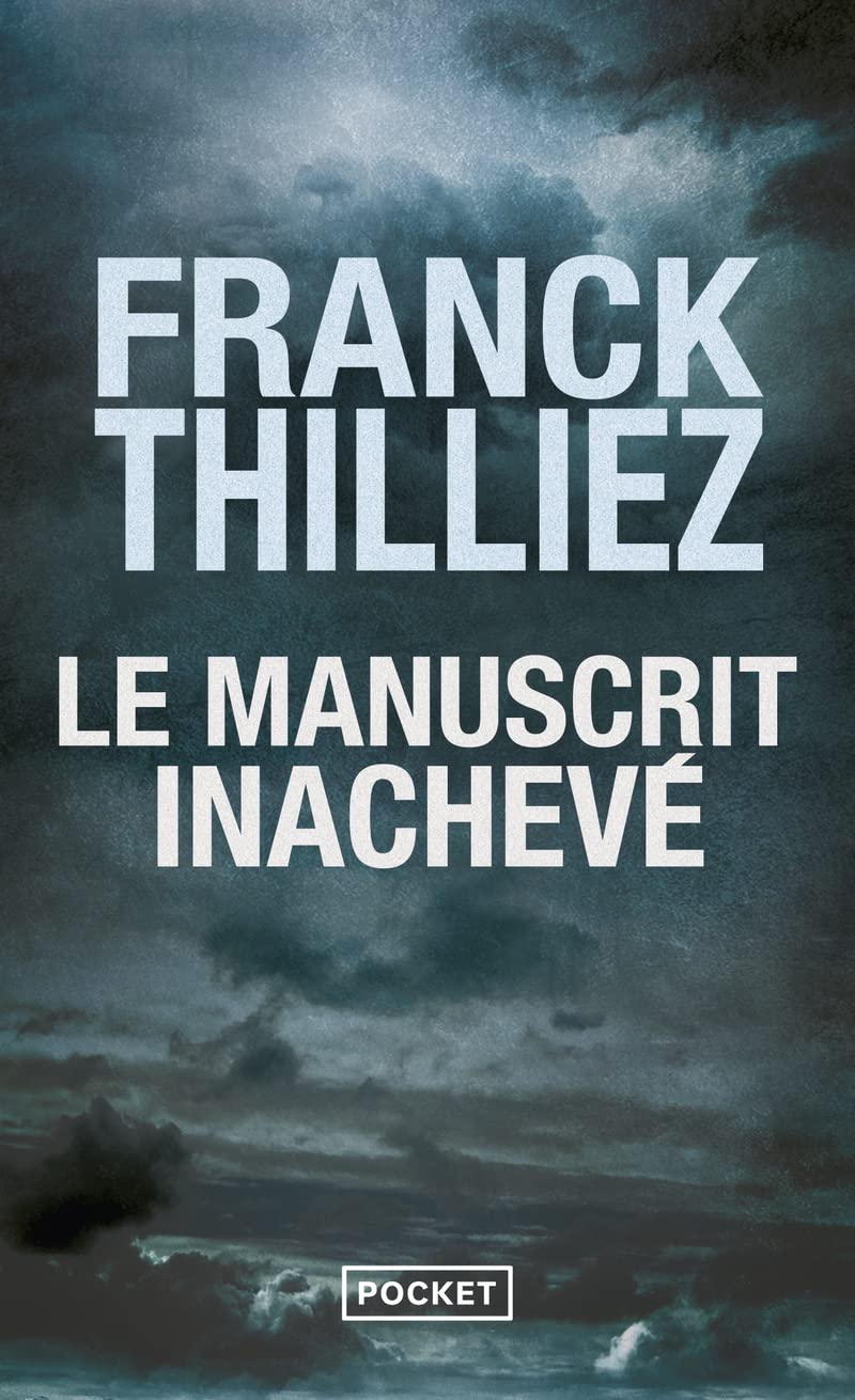 Livre Le manuscrit inachevé (Franck Thilliez) (Livre d'occasion) - ISBN 2266293001