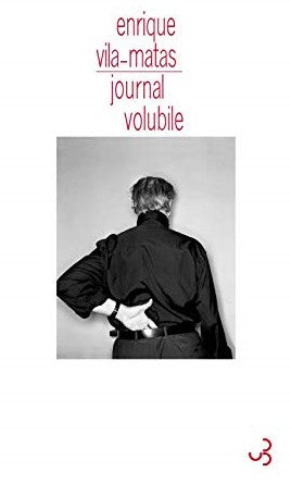 Livre Journal volubile - Enrique Vila-Matas (Livre d'occasion) - ISBN 2267020246