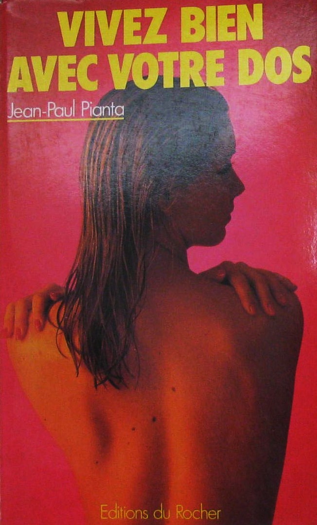 Livre Vivre bien avec votre dos - Jean-Paul Pianta (Livre d'occasion) - ISBN 2268009637