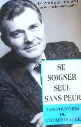 Livre Se soigner seul sans peur - Dr. Philippe Picard (Livre neuf) - ISBN 2268012409