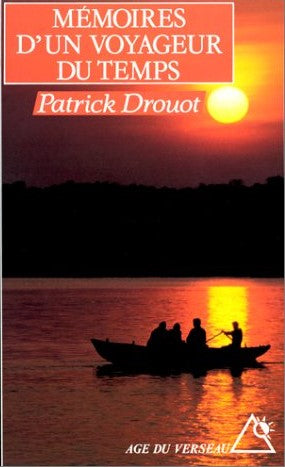 Livre Mémoires d'un voyageur du temps - Patrick Druot (Livre d'occasion) - ISBN 2268018288
