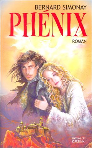 Livre Phénix - Bernard Simonay (Livre neuf) - ISBN 2268045285
