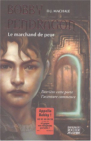 Livre Bobby Pendragon # 1 : Le marchand de peur (D.J. Machale) (Livre d'occasion) - ISBN 2268047776
