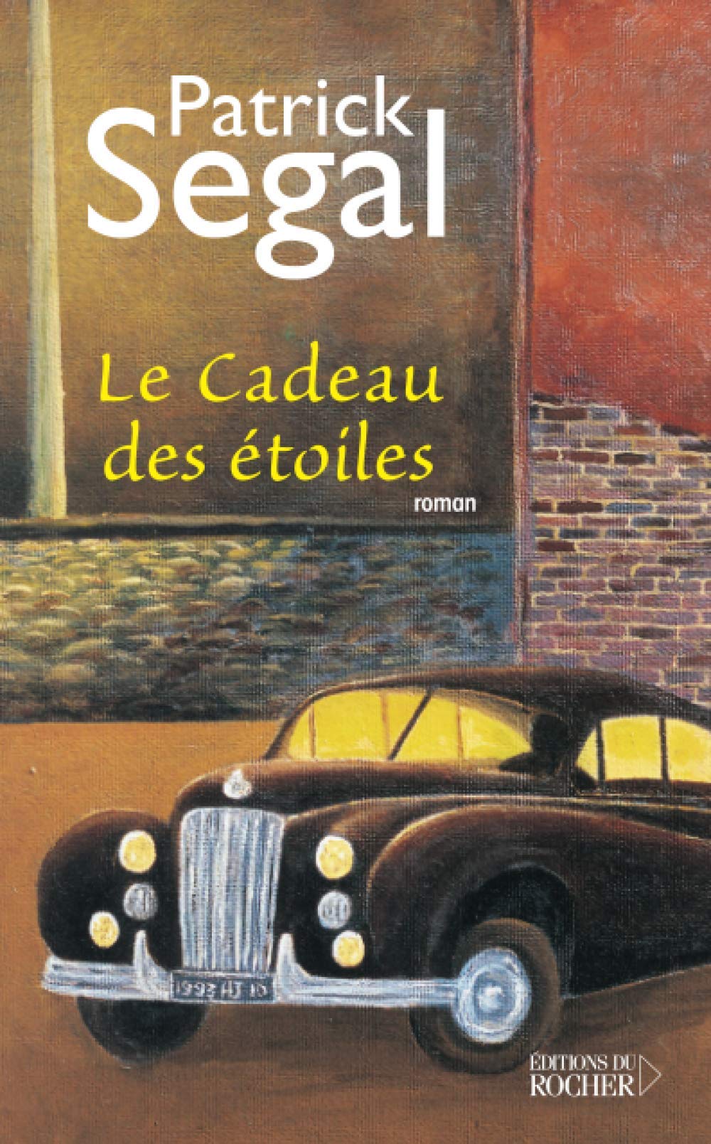 Livre Le cadeau des étoiles - Patrick Segal (Livre d'occasion) - ISBN 2268052087
