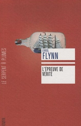 Livre L'épreuve de vérité - Errol Flynn (Livre d'occasion) - ISBN 2268067866