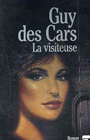 Livre La visiteuse - Guy Des Cars (Livre d'occasion) - ISBN 2277021466
