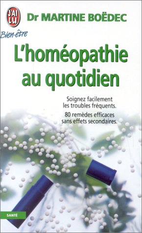 Livre L'homéopathie au quotidien - Martine Boedec (Livre d'occasion) - ISBN 2277070211