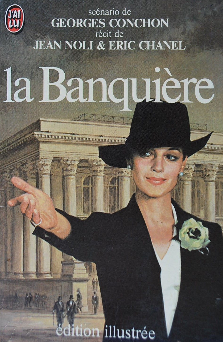 Livre La banquière - Georges Conchon (Livre d'occasion) - ISBN 2277211540