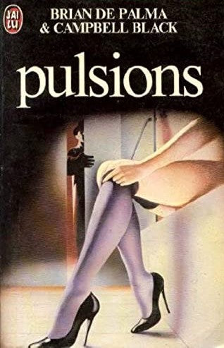 Livre Pulsions - Brian De Palma (Livre d'occasion) - ISBN 2277211982