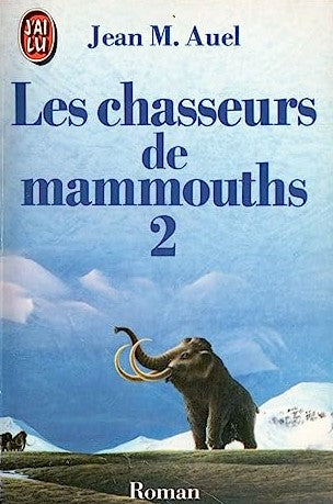Livre Les chasseurs de mammouths - Jean M. Auel (Livre d'occasion) - ISBN 2277222143