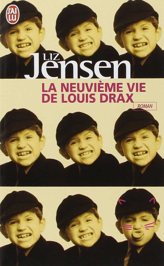 Livre La neuvième vie de Louis Drax - Liz Jensen (Livre d'occasion) - ISBN 2290004499
