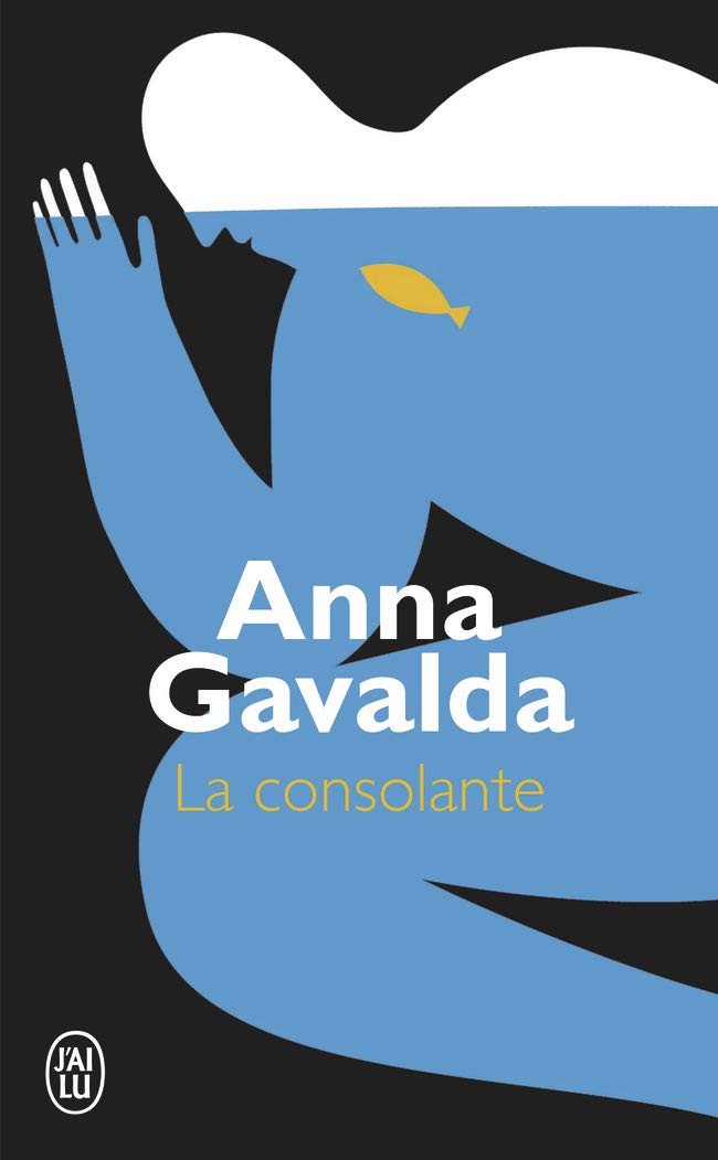 Livre La consolante - Anna Gavalda (Livre d'occasion) - ISBN 2290014281