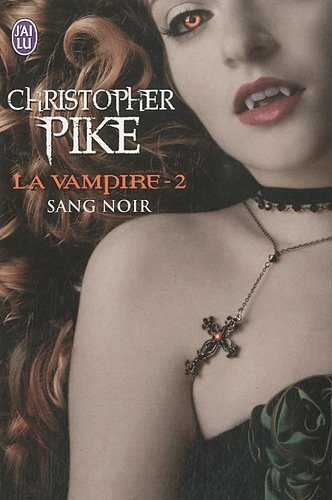 Livre Sang noir - Christopher Pike (Livre d'occasion) - ISBN 2290026840