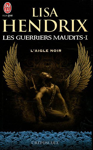 Livre L'aigle noir - Lisa Hendrix (Livre d'occasion) - ISBN 2290030503