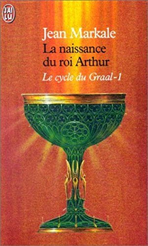 Livre La naissance du roi Arthur - Jean Markale (Livre d'occasion) - ISBN 2290047422