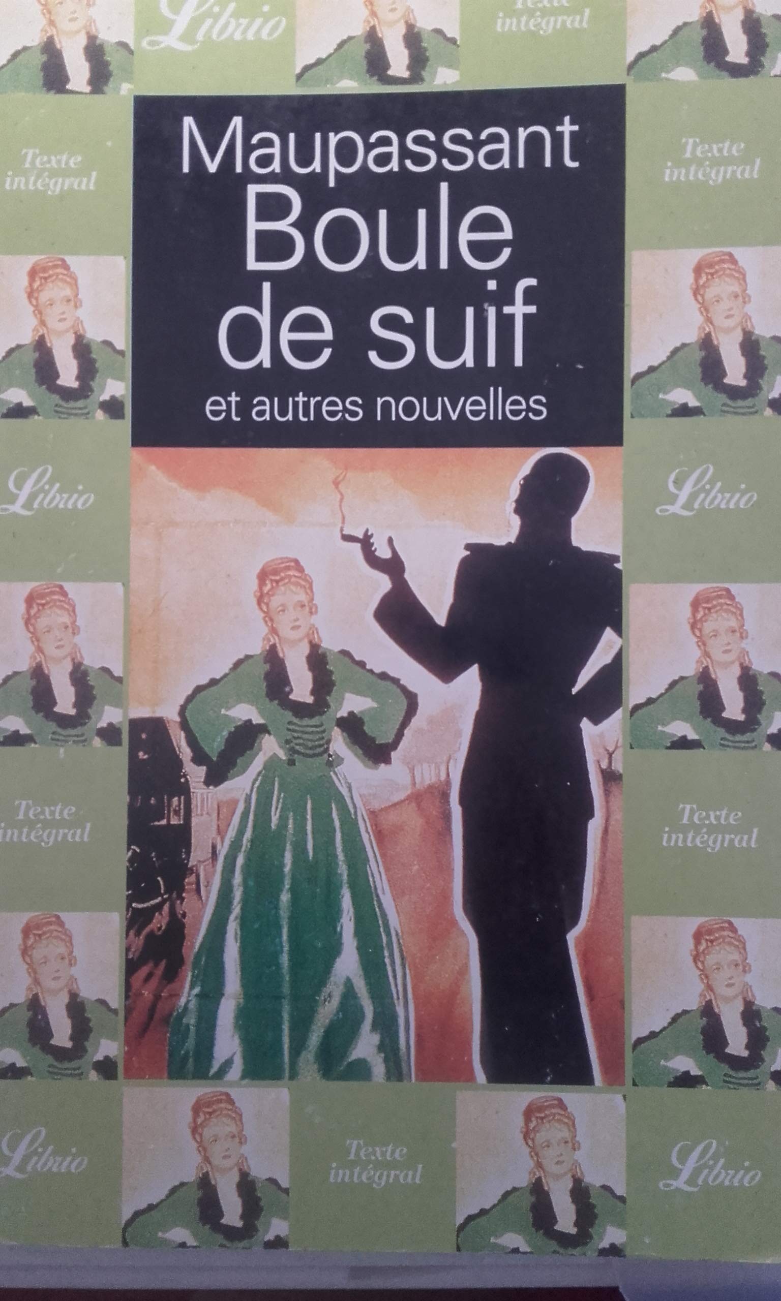 Livre Boule de suif et autres nouvelles - Guy de Maupassant (Livre d'occasion) - ISBN 2290313815