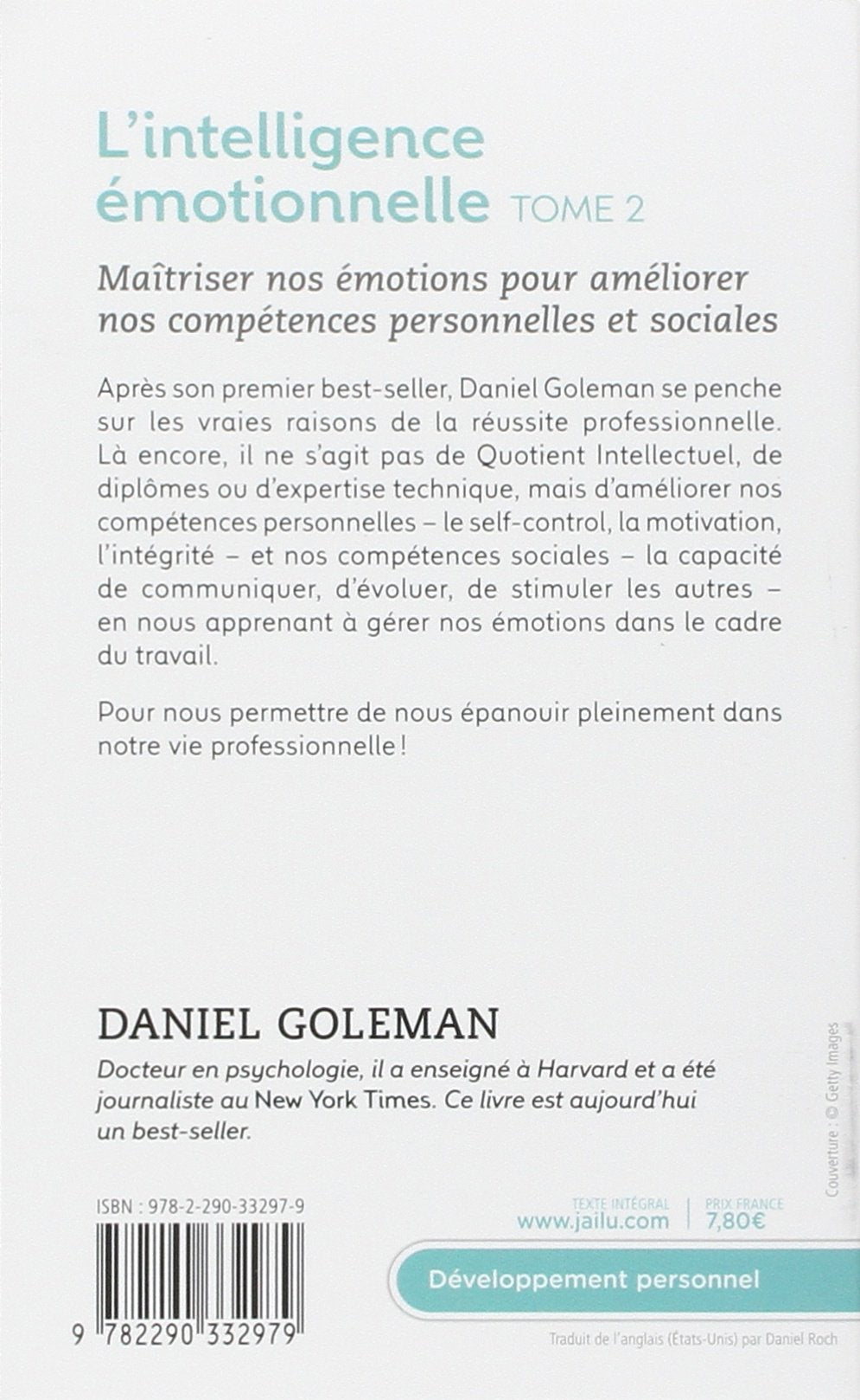 Livre Accepter ses émotions pour développer une intelligence nouvelle - Daniel Goleman (Livre d'o...