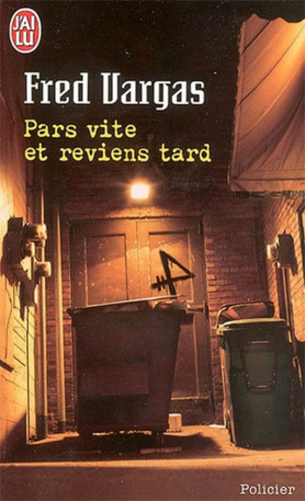 Livre Pars vite et reviens tard - Fred Vargas (Livre d'occasion)