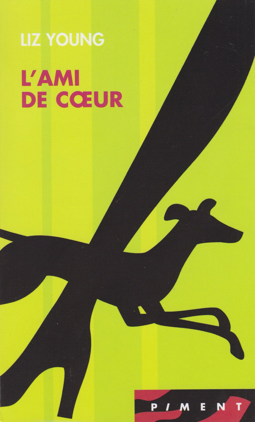 Livre L'ami de coeur - Liz Young (Livre d'occasion) - ISBN 229800126X