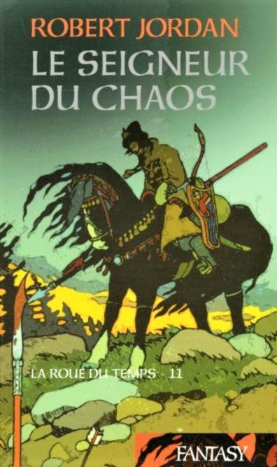 Livre Le seigneur du chaos - Robert Jordan (Livre d'occasion) - ISBN 2298003270