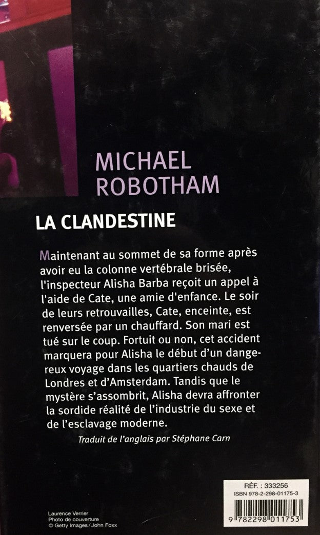 Livre La clandestine - Michael Robotham (Livre d'occasion) - ISBN 2298011753