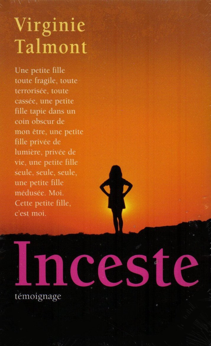 Livre Inceste : témoignage - Virginie Talmont (Livre d'occasion) - ISBN 2298013799