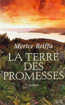 Livre La terre des promesses - Merice Briffa (Livre d'occasion) - ISBN 2298014256