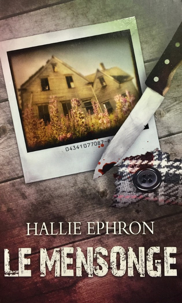Livre Le mensonge - Hallie Ephron (Livre d'occasion) - ISBN 2298024367