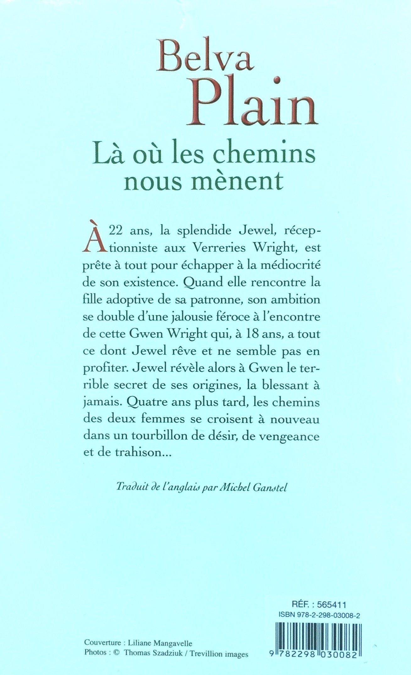 Livre Là où les chemins nous mènent - Belva Plain (Livre d'occasion) - ISBN 2298030081