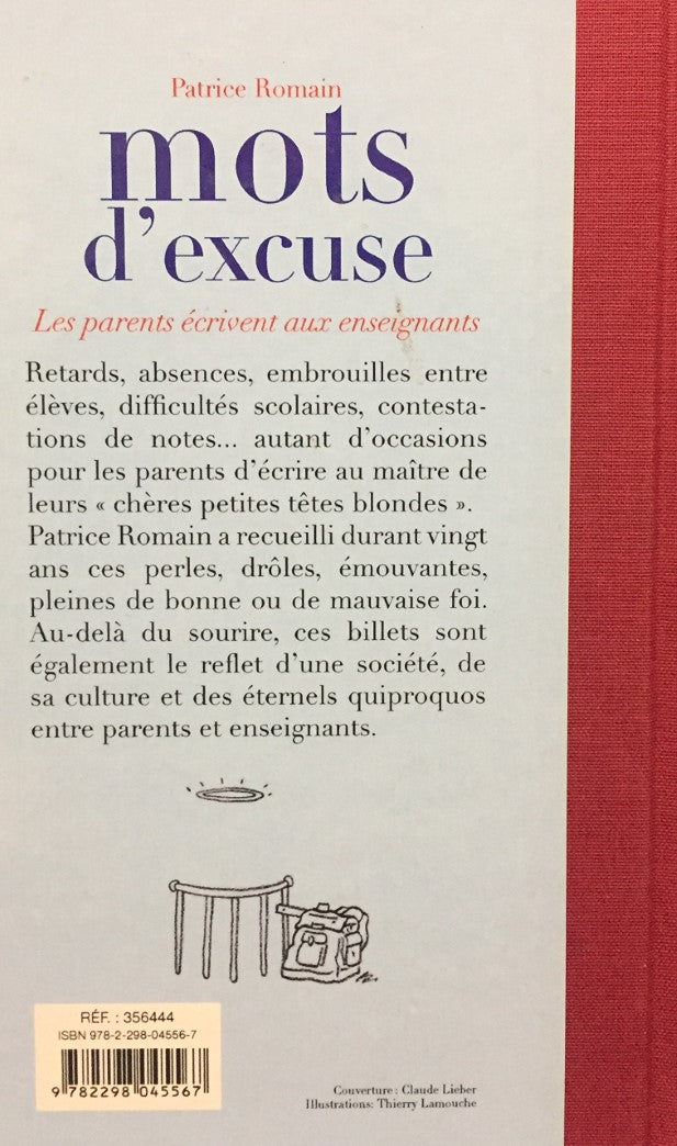 Livre Mots d'excuse : les parents écrivent aux enseignants - Patrice Romain (Livre d'occasion) - ...
