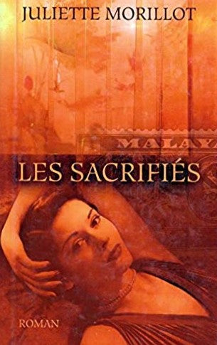 Livre Les sacrifices - Juliette Morillot (Livre d'occasion) - ISBN 2298056358