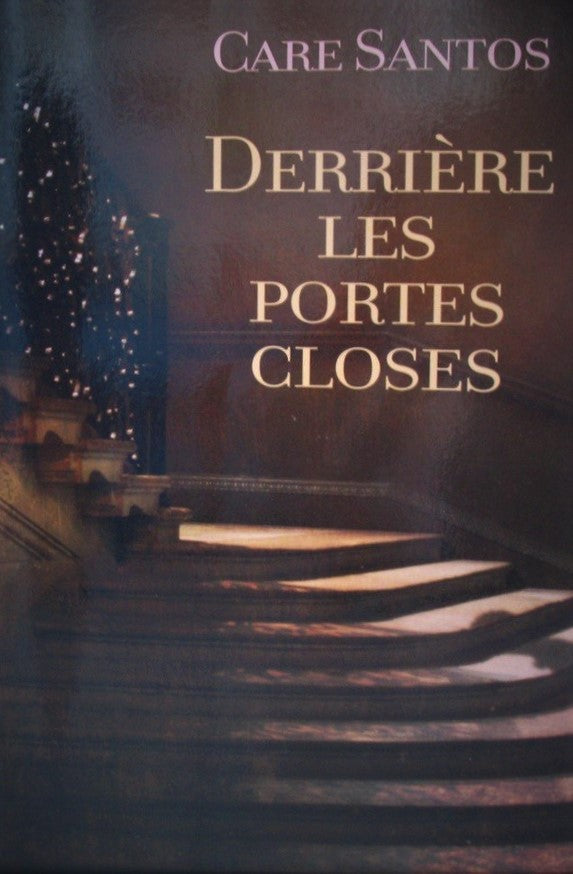 Livre Derrière les portes closes - Care Santos (Livre neuf) - ISBN 2298059438