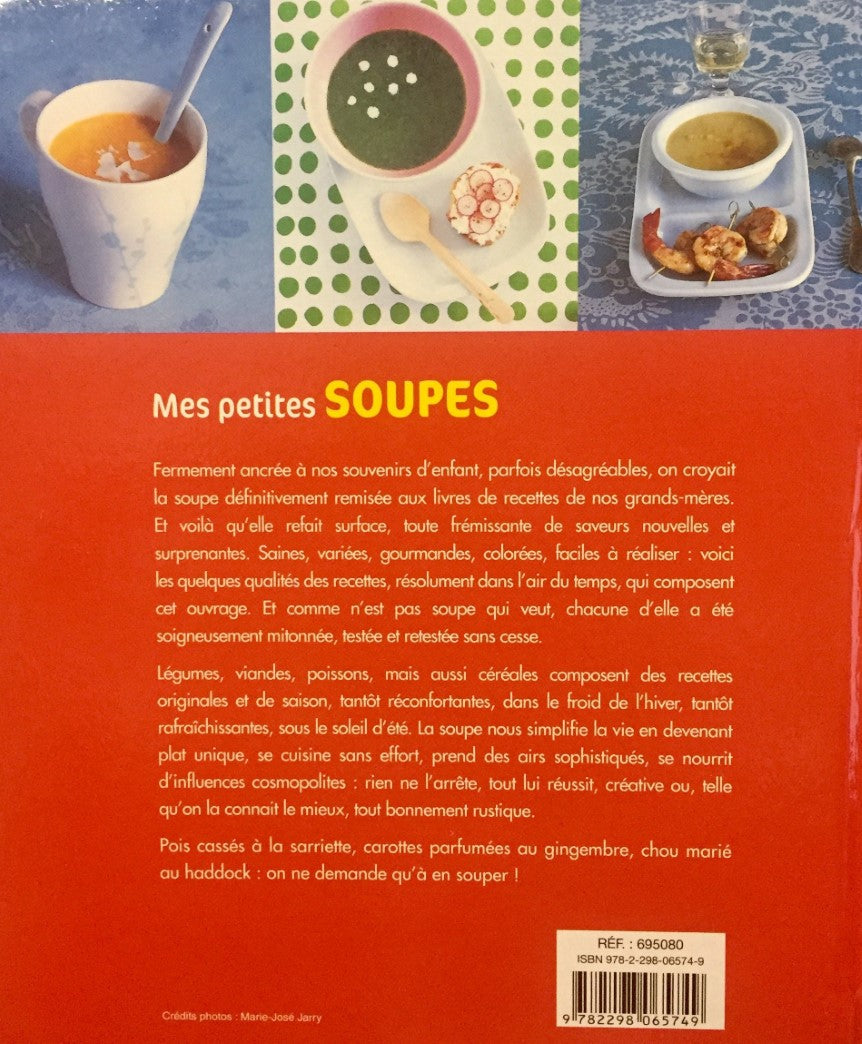 Livre Mes petites soupes - Marine Labrune (Livre neuf) - ISBN 2298065748