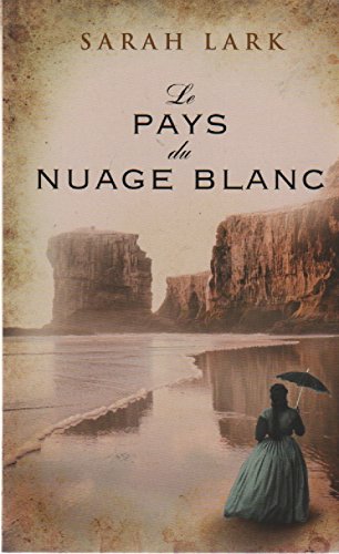 Livre Le pays du nuage blanc - Sarah Lark (Livre d'occasion) - ISBN 2298078688
