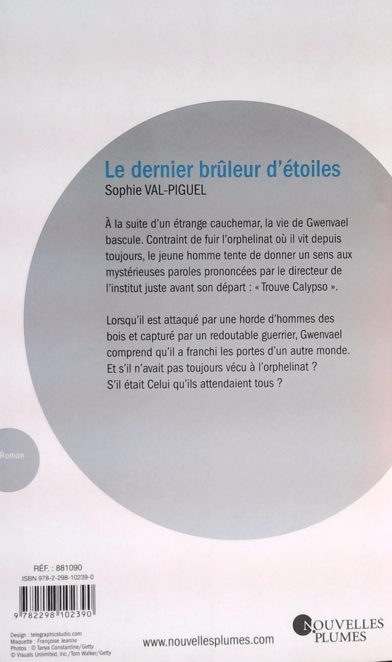 Livre Le dernier brûleur d'étoiles - Sophie Val-Piguel (Livre d'occasion) - ISBN 2298102392