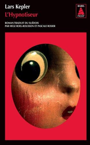 Livre L'hypnotiseur - Lars Kepler (Livre d'occasion) - ISBN 2330014406