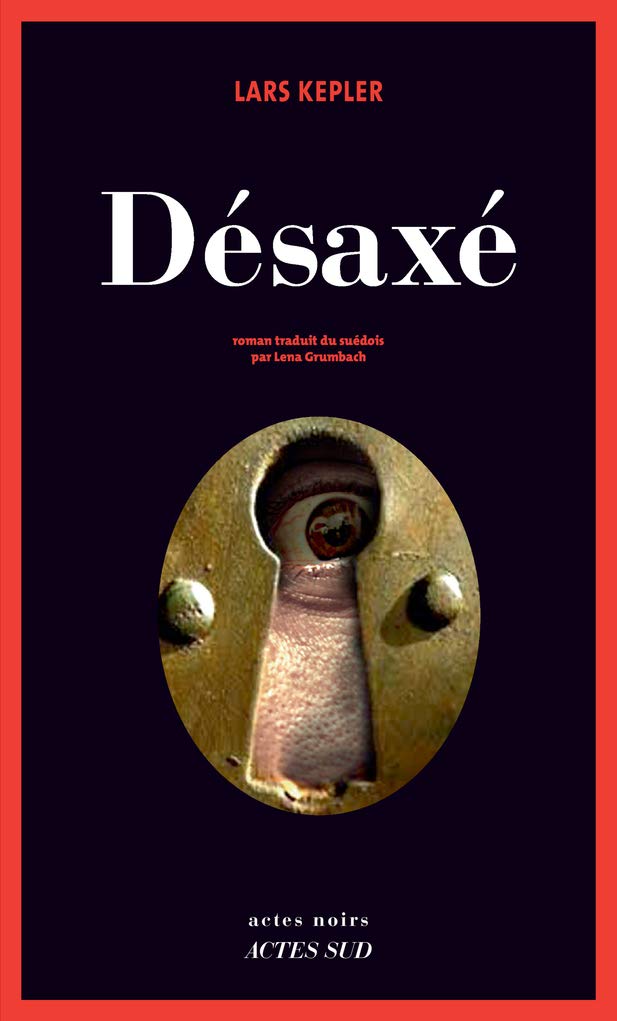 Livre Désaxé - Lars Kepler (Livre d'occasion) - ISBN 233005792X