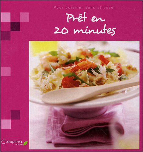 Livre Prêt en 20 minutes - Collectif (Livre neuf) - ISBN 2350860698