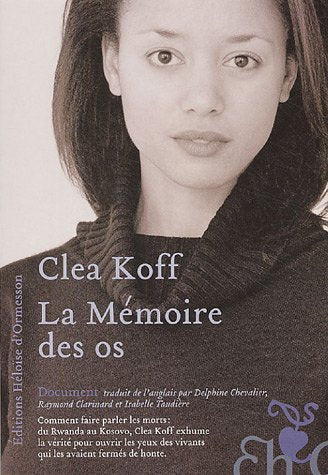 Livre La mémoire des os - Clea Koff (Livre d'occasion) - ISBN 2350870014