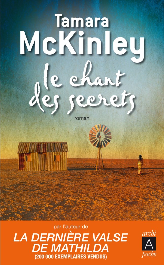 Livre Le chant des secrets - Tamara McKinley (Livre d'occasion) - ISBN 2352872081