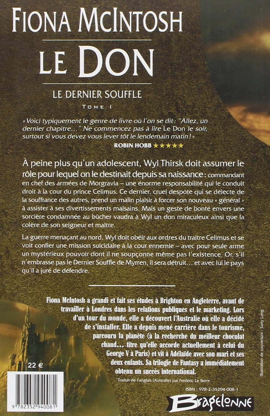 Livre Le don - Fiona McIntosh (Livre d'occasion) - ISBN 2352940087
